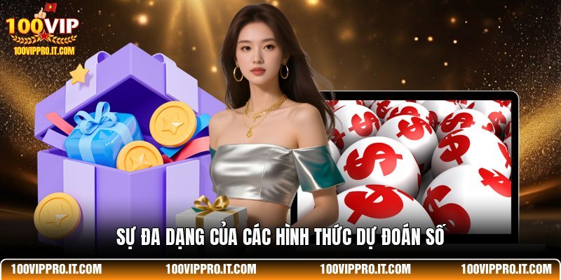 Sự đa dạng của các hình thức dự đoán số